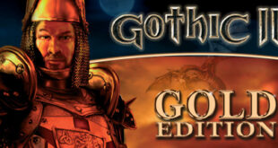 Gothic II Gold Edition Torrent Download