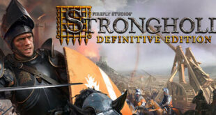 Stronghold Definitive Edition Torrent Download