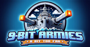 9 Bit Armies A Bit Too Far Torrent Download