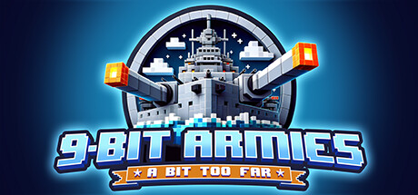 9 Bit Armies A Bit Too Far Torrent Download