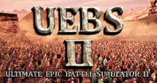 Ultimate Epic Battle Simulator 2 Torrent Download